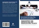 MANAGEMENT UND ENTWICKLUNG DER MENSCHLICHEN TALENTE