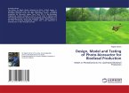Design, Model and Testing of Photo-bioreactor for Biodiesel Production