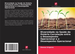 Diversidade na Saúde do Ontário Correlação entre o Desempenho Operacional e o Desempenho Operacional - Grigoras, Dianna