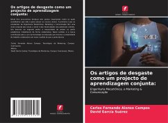 Os artigos de desgaste como um projecto de aprendizagem conjunta: - Alonso Campos, Carlos Fernando;García Suárez, David