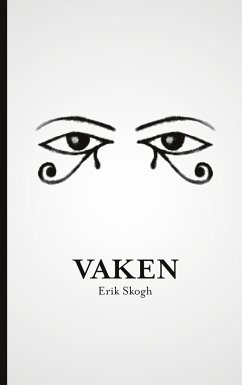 Vaken - Skogh, Erik