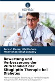 Bewertung und Verbesserung der Wirksamkeit der Sitagliptin-Therapie bei Diabetes