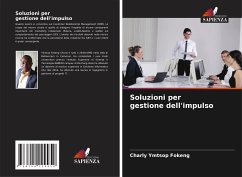 Soluzioni per gestione dell'impulso - Ymtsop Fokeng, Charly