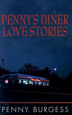 Penny's Diner Love Stories - Burgess, Penny