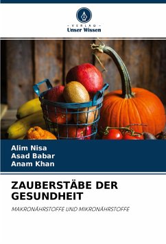 ZAUBERSTÄBE DER GESUNDHEIT - Nisa, Alim;Babar, Asad;Khan, Anam