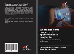 Wearables come progetto di apprendimento congiunto: - Alonso Campos, Carlos Fernando;García Suárez, David