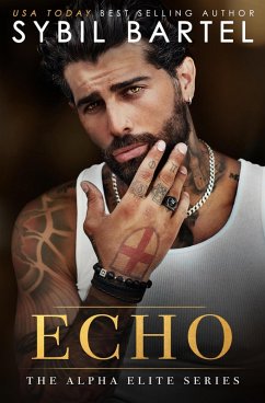 Echo (The Alpha Elite Series, #6) (eBook, ePUB) - Bartel, Sybil