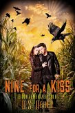 Nine for a Kiss (A Maizemerized Tale, #1) (eBook, ePUB)