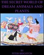 The Secret World of Dream Animals and... - Bild 1