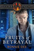 Fruits of Betrayal (Terran Realm) (eBook, ePUB)