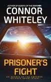 Prisoner's Fight: An Agents of The Emperor Science Fiction Short Story (Agents of The Emperor Science Fiction Stories, #11) (eBook, ePUB)