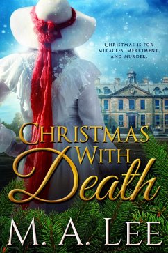 Christmas with Death (Into Death) (eBook, ePUB) - Lee, M. A.