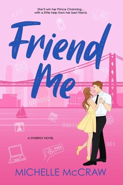 Cover Friend Me (Synergy Office Romance, #2) (eBook, ePUB)