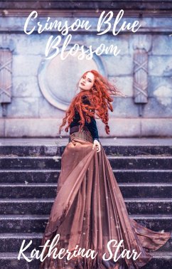 Cover Crimson Blue Blossom (A Short Story Collection) (eBook, ePUB)