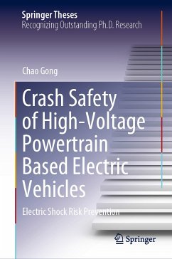 Crash Safety of High-Voltage Powertrain Based Electric Vehicles (eBook, PDF) - Gong, Chao
