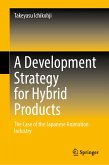 A Development Strategy for Hybrid Products (eBook, PDF)