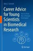 Career Advice for Young Scientists in Biomedical Research (eBook, PDF)