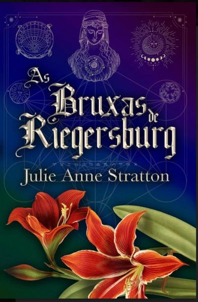 As Bruxas de Riegersburg (eBook, ePUB)