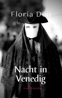 Nacht in Venedig (eBook, ePUB) - Don, Floria