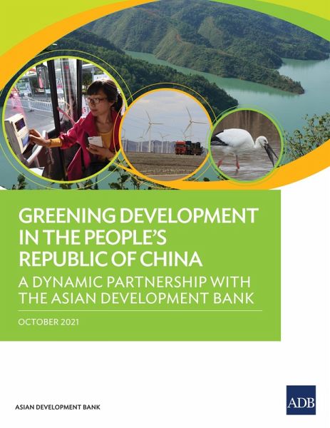 Greening Development in the People's Republic of China (eBook, ePUB) Greening Development in the People's Republic of China (eBook, ePUB)