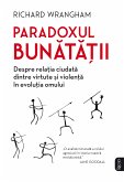 Paradoxul Bunatatii (eBook, ePUB)