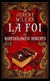 La foi de Bartholomew Roberts (Le Prêtre Pirate) (eBook, ePUB)