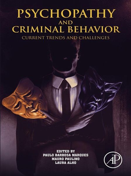 Psychopathy and Criminal Behavior (eBook, ePUB) Psychopathy and Criminal Behavior (eBook, ePUB)