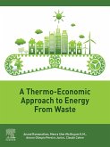 A Thermo-Economic Approach to Energy from Waste (eBook, ePUB)