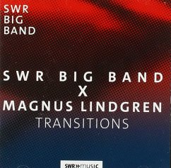 Swr Big Band X Magnus Lindgren-Transitions - Lindgren,Magnus/Swr Big Band