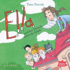 Ella und ihre Freunde retten die Schule / Ella Bd.18 (MP3-Download) - Parvela, Timo