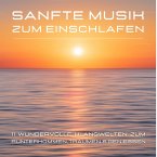 Sanfte Musik zum Einschlafen (MP3-Download)