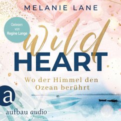 Wild Heart - Wo der Himmel den Ozean berührt (MP3-Download) - Lane, Melanie