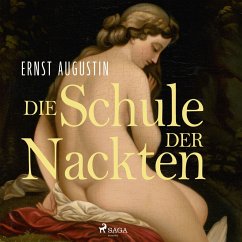 Die Schule der Nackten (MP3-Download) - Augustin, Ernst