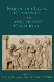 Roman and Local Citizenship in the Long Second Century CE (eBook, PDF)