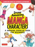 Draw Amazing Manga Characters (eBook, ePUB)
