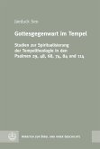Gottesgegenwart im Tempel (eBook, PDF)