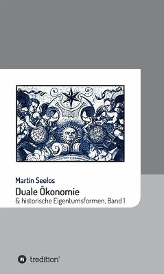 Cover Duale Ökonomie und historische Eigentumsformen (eBook, ePUB)