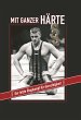 Mit ganzer Härte (eBook, ePUB) - Bild 1