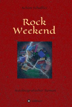 Rock Weekend (eBook, ePUB) - Schäffer, Achim