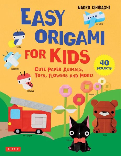 Easy Origami for Kids (eBook, ePUB) Easy Origami for Kids (eBook, ePUB)