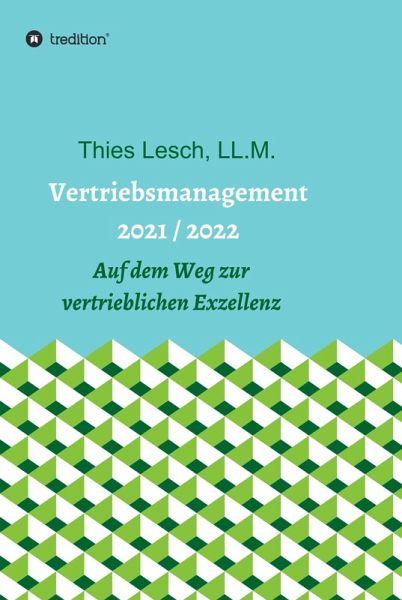 Vertriebsmanagement 2021 / 2022 (eBook, ePUB) Vertriebsmanagement 2021 / 2022 (eBook, ePUB)