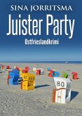 Juister Party. Ostfrieslandkrimi (eBook, ePUB)
