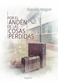 Por el andén de las cosas perdidas (eBook, ePUB)