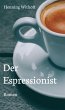 Der Espressionist (eBook, ePUB) - Bild 1