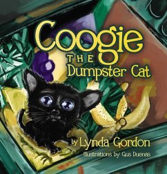 Coogie the Dumpster Cat (eBook, ePUB) - Gordon, Lynda S.