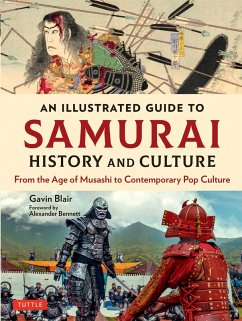 Illustrated Guide to Samurai History and Culture (eBook, ePUB) - Blair, Gavin