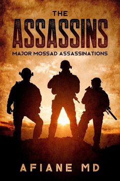 Cover The Assassins : Major Mossad Assassinations (1) (eBook, ePUB)