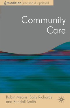 Community Care (eBook, PDF) - Means, Robin; Richards, Sally; Smith, Randall