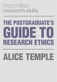 The Postgraduate's Guide to Research Ethics (eBook, PDF)