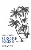 Große Reise (eBook, ePUB) Große Reise (eBook, ePUB)